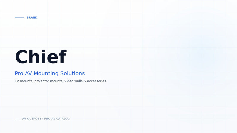 Chief — Pro AV Mounting Solutions